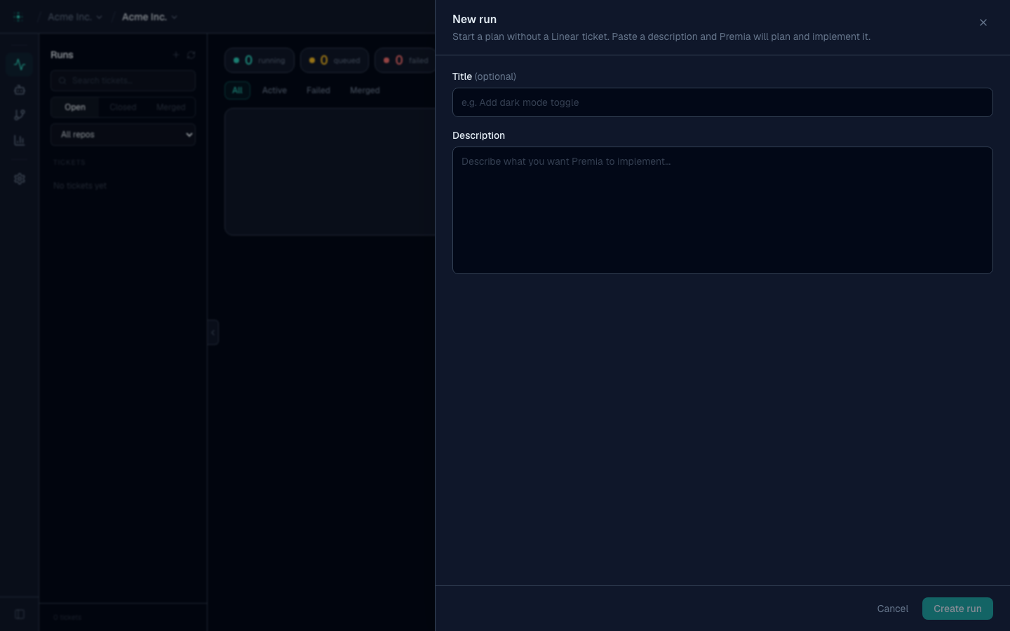 The New Run panel — an optional title and a description of what you want Premia to implement