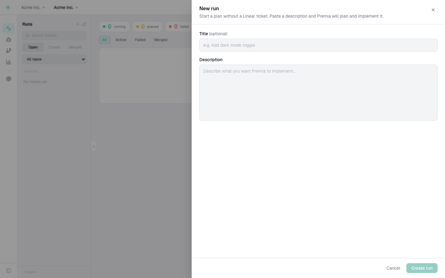 The New Run panel — an optional title and a description of what you want Premia to implement