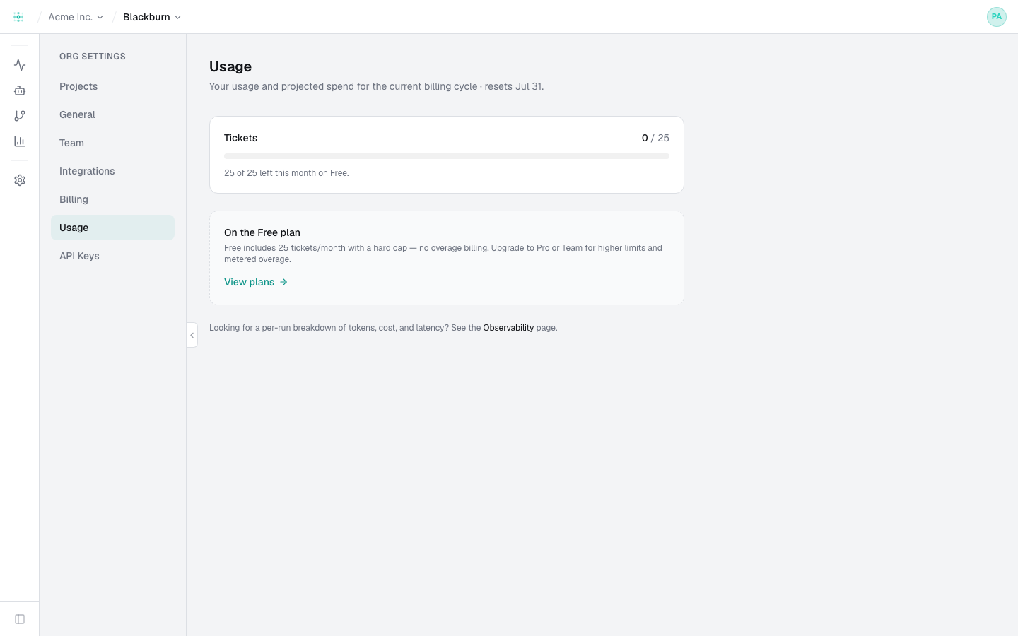 Settings → Usage — tickets used this cycle against the plan cap, current plan, and projected spend